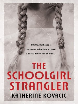 cover image of The Schoolgirl Strangler